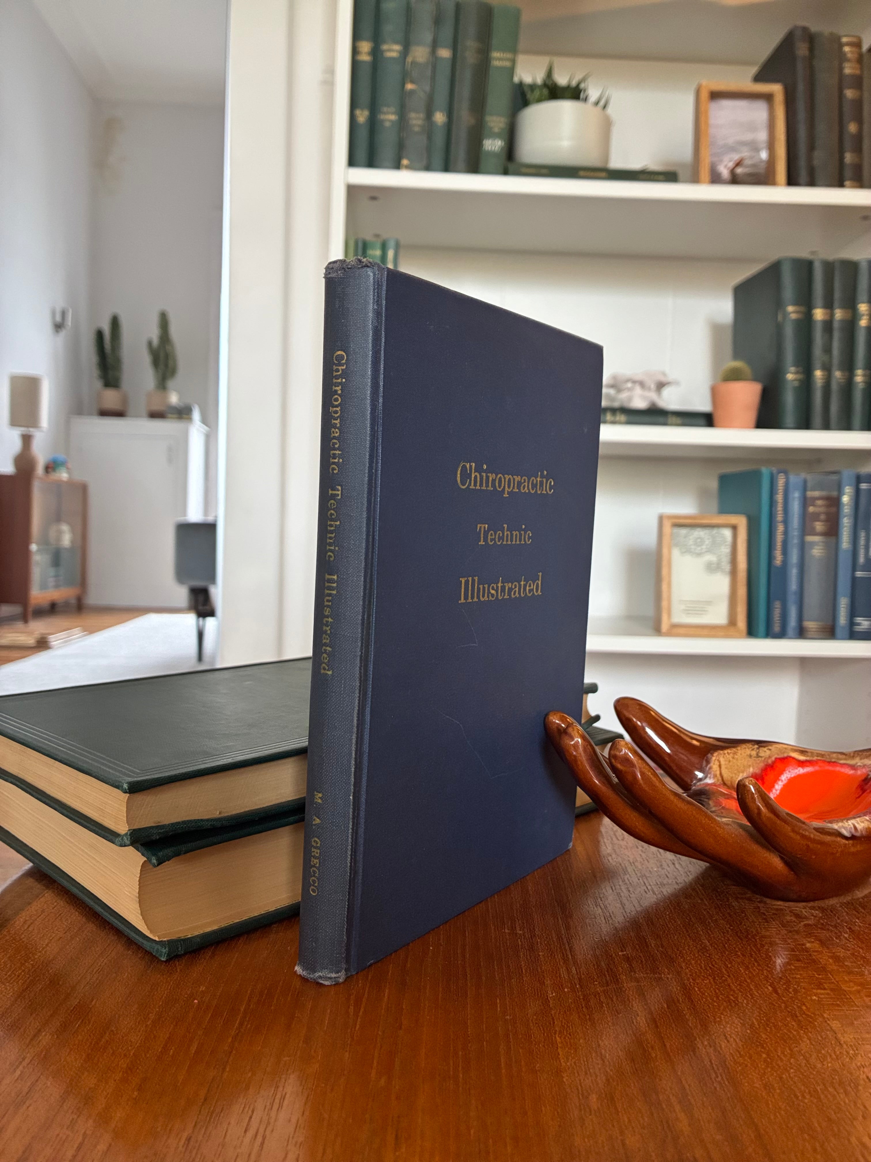 Chiropractic Technic Illustrated