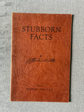 Stubborn Facts